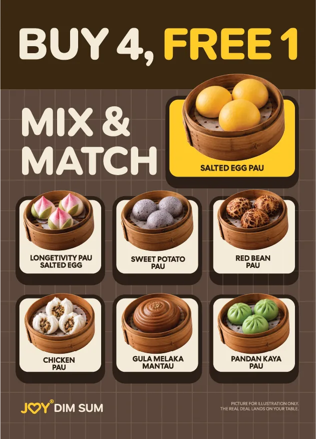 JOY Dim Sum buy four get one free promotion featuring assorted pau